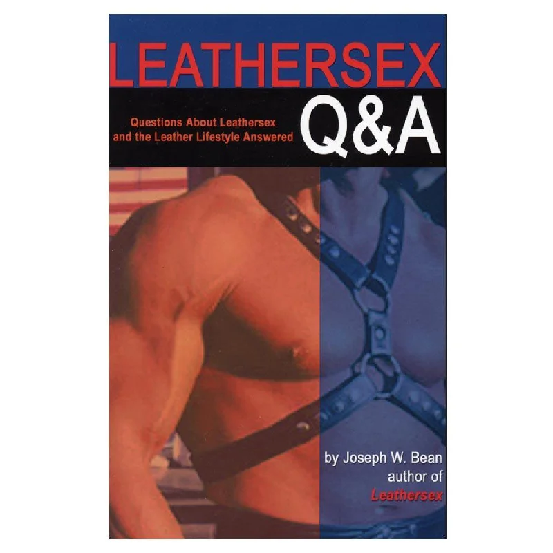 Leathersex Q and A (Joseph Bean)