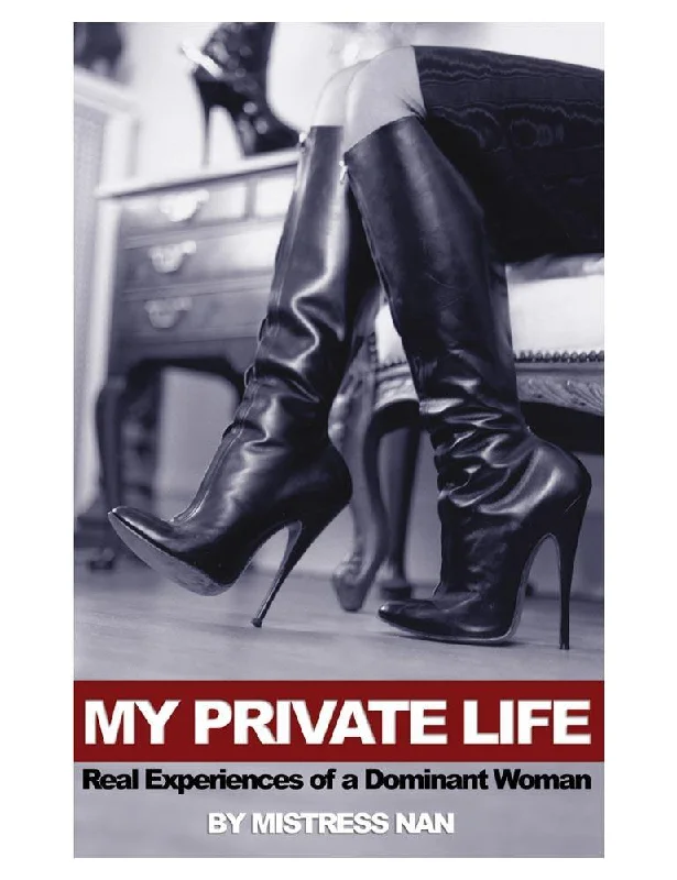 My Private Life (Mistress Nan)